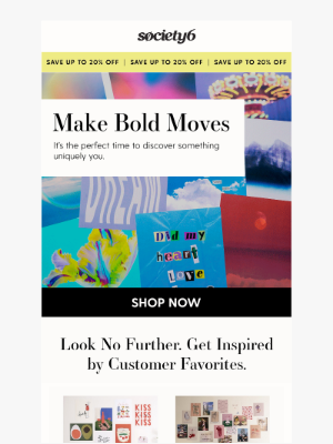 Society6 - 20% Off? It’s Happening.