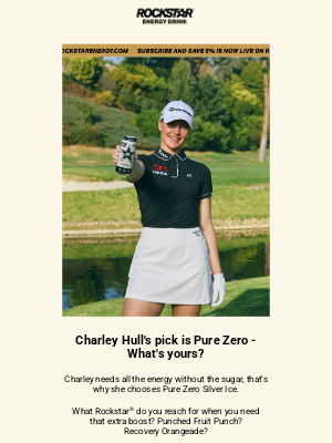 Rockstar Energy Drink - Charley Hull Chooses Pure Zero