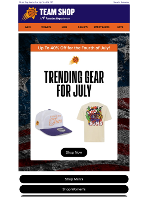 Phoenix Suns - Suns July Trending + Up To 40% Off Savings!