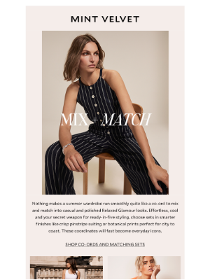 Mint Velvet (United Kingdom) - Must-have co-ords