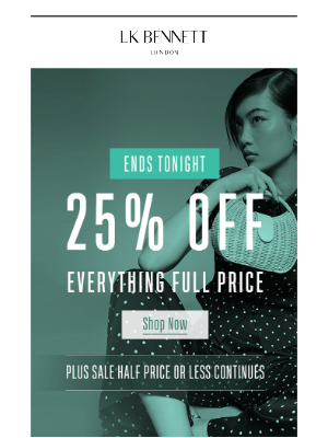 L.K.Bennett (United Kingdom) - ENDS TONIGHT | 25% Off Everything Full Price