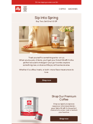 illy - Sip More, Spend Less – Buy Two, Get One 1/2 Off