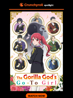 Crunchyroll - A Chaotic Adventure Begins in The Gorilla God’s Go-To Girl