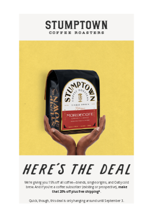 Stumptown Coffee Roasters - Is this a Labor Day sale?