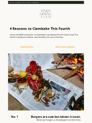 Paris Dining Club - 🦞4 Reasons to Clambake This Fourth