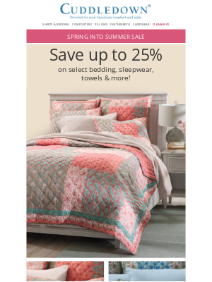 Cuddledown - Spring into Summer with up to 25% off!
