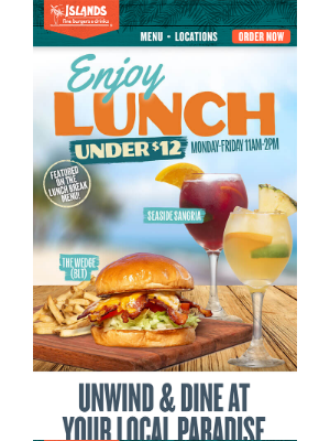 Islands Restaurants - Enjoy Lunch under $12 👀 Mon - Fri until 2pm