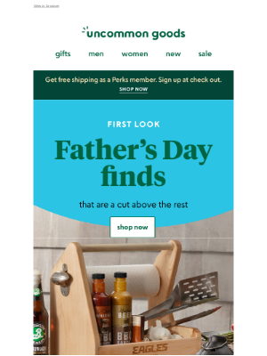 UncommonGoods - 🚨Incoming! Your Father's Day gift preview is here!