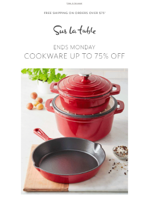 Sur La Table - Cookware up to 75% off: skillets, sets, saucepans & more.