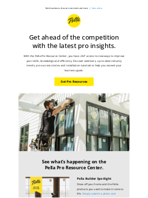 Pella - See what's new on the Pella Pro Resource Center.