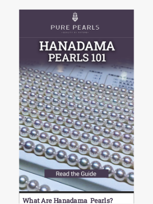 Pure Pearls - The ULTIMATE Guide to Hanadama Pearls