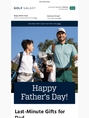 Golf Galaxy - Happy Father's Day 🎉