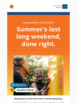 Sun Country Airlines - Where will summer’s grand finale take you?