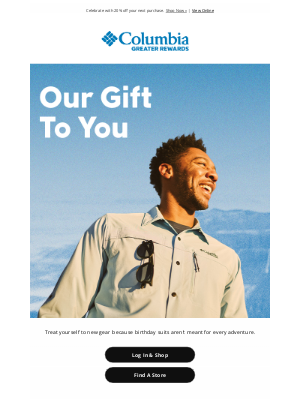 Columbia Sportswear - Your birthday gift awaits!
