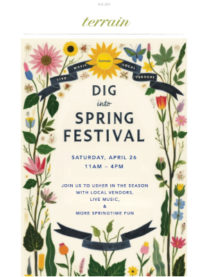 Terrain - Join us for our Dig into Spring Festival!
