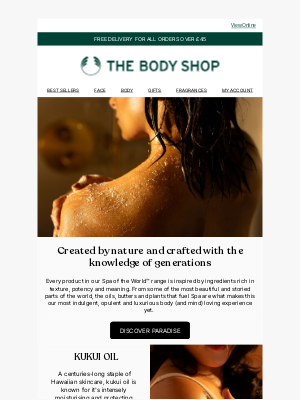 The Body Shop (United Kingdom) - Traditional, tropical & truly tantalising