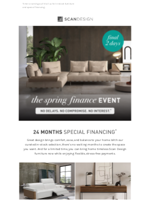 SCAN DESIGN - Only 2 Days Left – The Spring Finance Event Ends Soon!