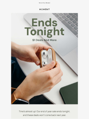 Moment, Inc. - Last Chance - End of Year Deals