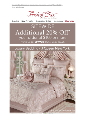 Touch of Class - Sitewide Savings + J Queen Bedding