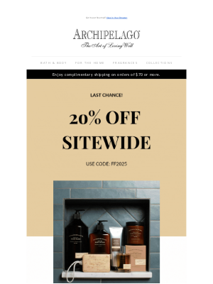Archipelago Botanicals - Last Chance to Save!