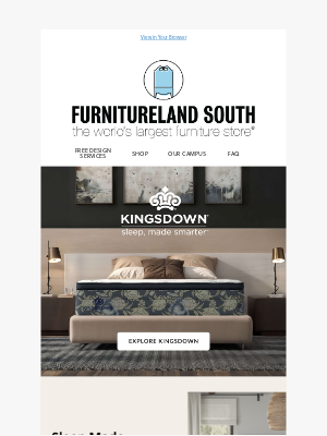 Furnitureland South - Kingsdown Savings During Better Sleep Month