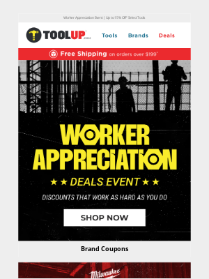 Toolup - Worker Appreciation Deals Event - 48hrs to Save
