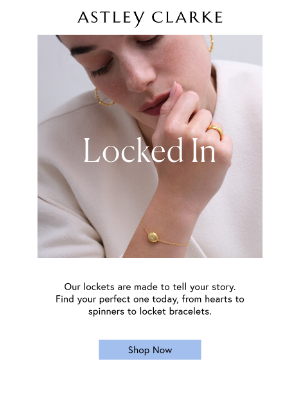 Astley Clarke - Find Your Locket