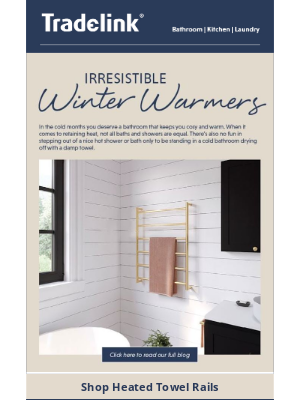 Tradelink (Australia) - Winter is coming! Shop heated towel rails and get up to 25% off Fienza for the rest of May!