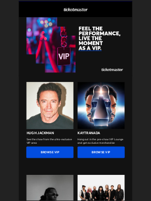 Ticketmaster - See Hugh Jackman, Kaytranada, Burna Boy and Many More as a VIP