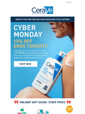 CeraVe - CYBER MONDAY - 15% OFF ENDS TONIGHT!