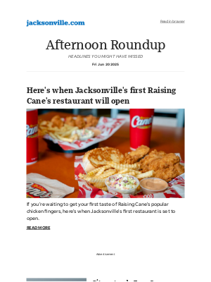 The Florida Times-Union - Afternoon Roundup: Here's when Jacksonville's first Raising Cane's restaurant will open