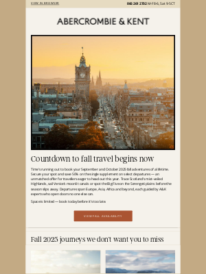 Abercrombie & Kent - Last chance to book Sept Oct 2025 departures