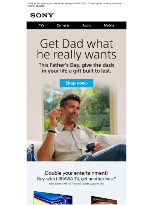 Sony - Need A Gift For Dad?