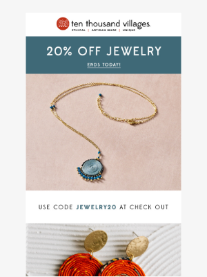 Ten Thousand Villages - 20% off jewelry ends today