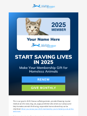 Animal League - Your 2025 membership...