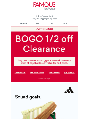 Famous Footwear - LAST DAY 🚨 BOGO 1/2 off Clearance