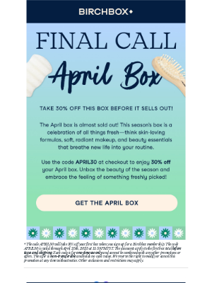 Birchbox USA - Time is Running Out: Claim Your April Box Today!
