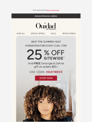 Ouidad - Curls need a summer refresh? Save 25% Sitewide!