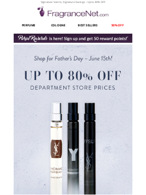FragranceNet - 🎁 Father’s Day Steals: Save Up to 80% Today Only!