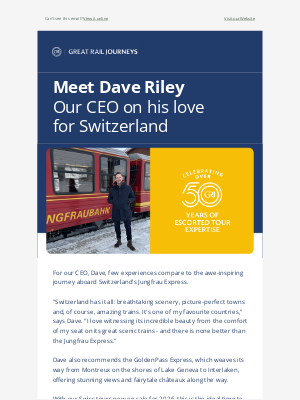 Great Rail Journeys - Our CEO, Dave, on his love for Switzerland