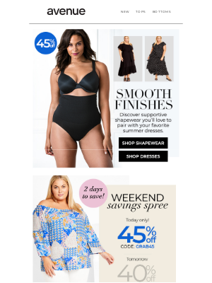 Avenue Stores LLC - 45% off National Shapewear day!