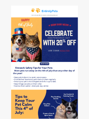 EntirelyPets - Happy 4th of July: Keep Your Furry Friends Stress-Free!
