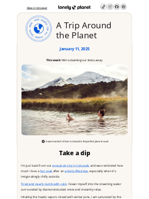 Lonely Planet - Relax and recharge at the world’s best hot springs