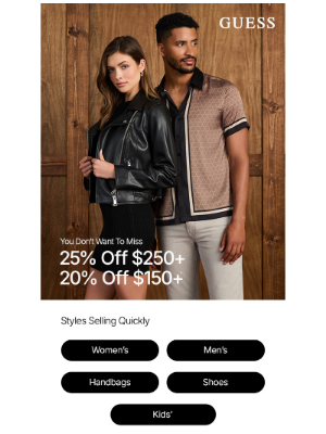 GUESS - FYI: 25% Off $250+ | 20% Off $150+