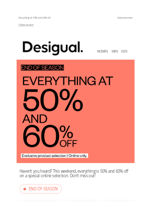 Desigual - Only this weekend!