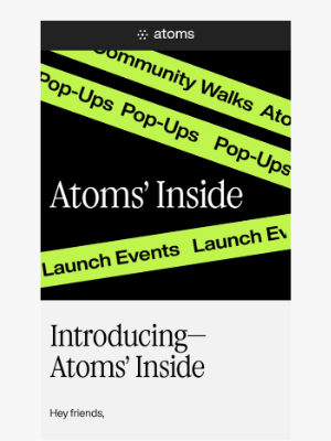 Atoms - We’re starting something new