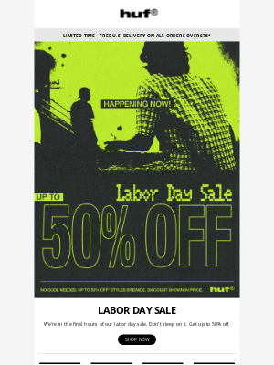 HUF Worldwide - SALE - FINAL HOURS