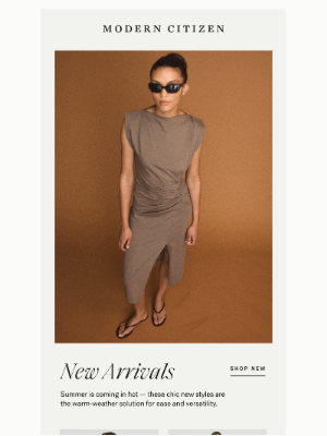 Modern Citizen - New in for summer