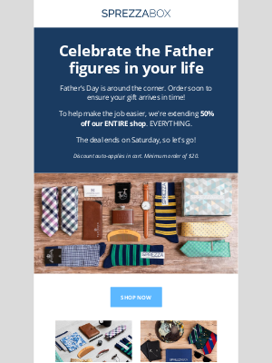 SprezzaBox - Father's Day is Next Sunday - Get 50% off EVERYTHING