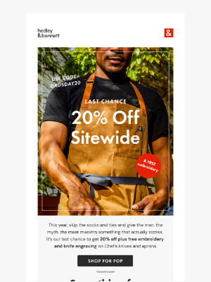 Hedley & Bennett - Last chance: 20% off for Dad